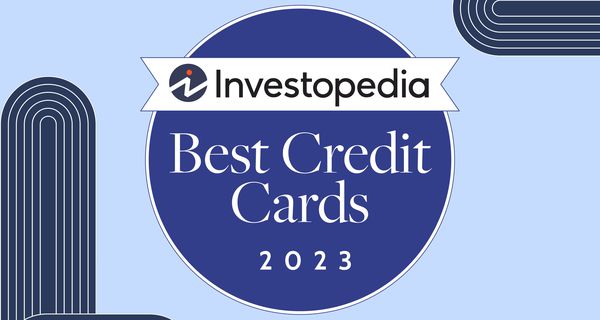Investopedia Best Credit Cards 2023